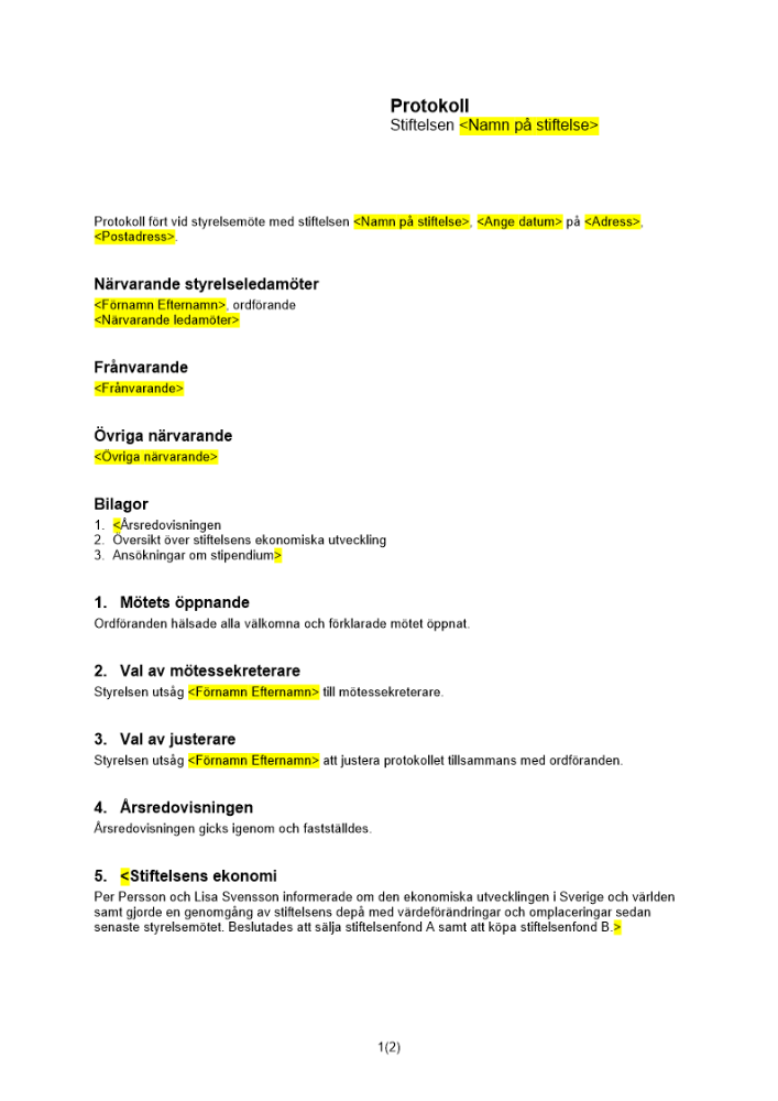 Protokoll styrelsemöte - stiftelse