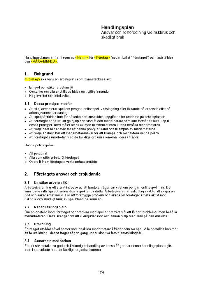 Handlingsplan och rollfördelning vid riskbruk och skadligt bruk