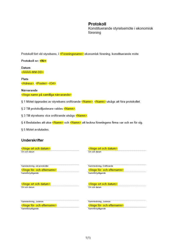 Protokoll konstituerande styrelsemöte ekonomisk förening