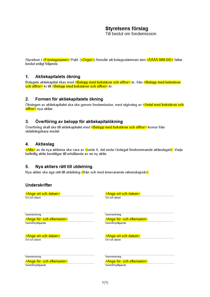 Styrelsens förslag till beslut om fondemission med utgivande av nya aktier - Publikt AB