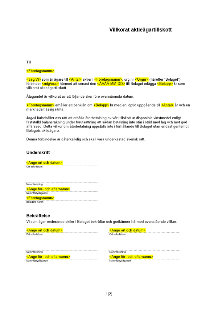 Aktieägartillskott - med villkor för betalning (Villkorat)