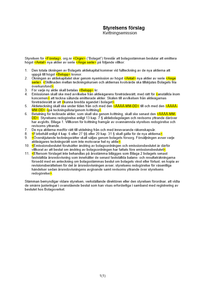 Styrelsens förslag - Kvittningsemission - Privat avstämningsbolag