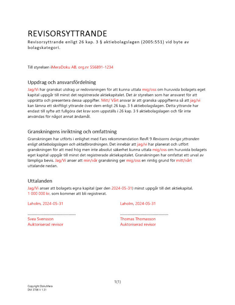 Revisorsyttrande enl 26 kap 3 § ABL (Byte av bolagskategori)