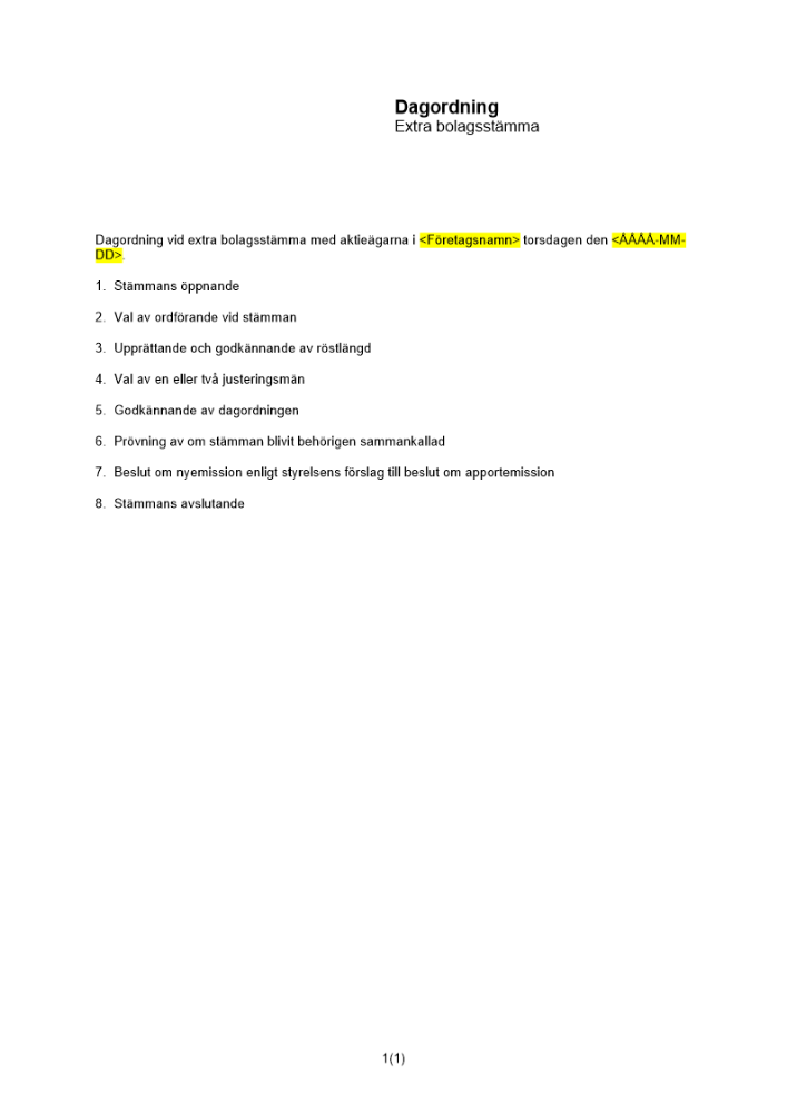 Dagordning extra bolagsstämma apportemission