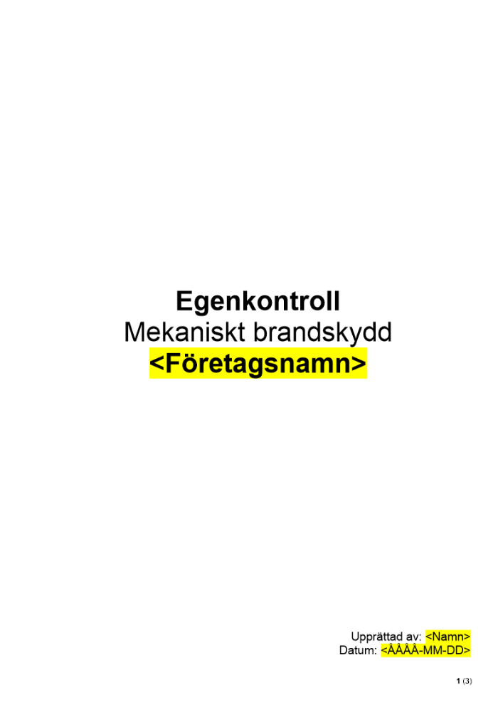 Egenkontroll - Mekaniskt brandskydd
