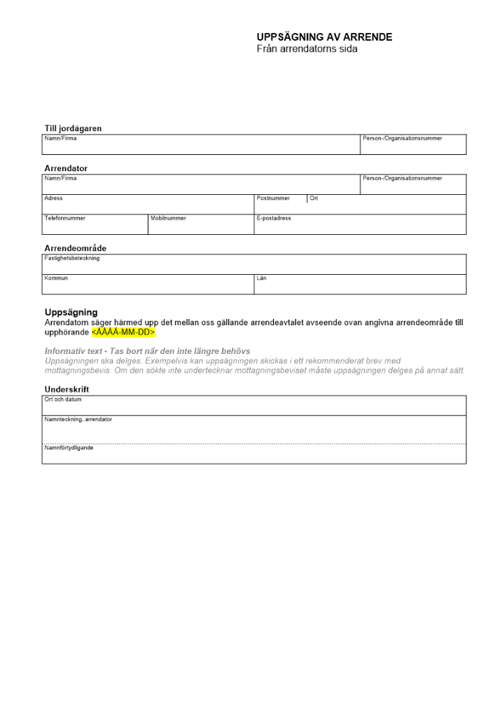 Uppsägning av arrende - Från arrendatorns sida