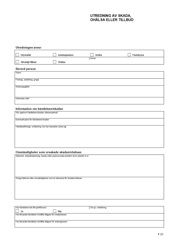 Utredning av skada, ohälsa eller tillbud